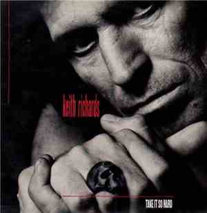 Keith Richards - Take It So Hard