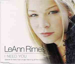 LeAnn Rimes - I Need You (Remixes)