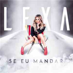 Lexa  - Se Eu Mandar