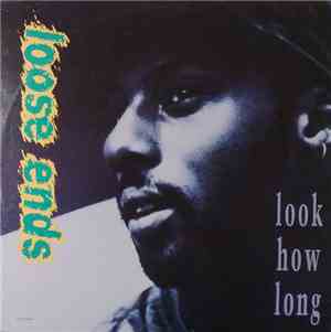 Loose Ends - Look How Long