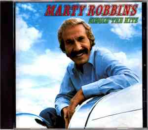 Marty Robbins - Singin' The Hits