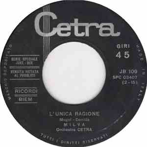 Milva - L'Unica Ragione / Come Sempre