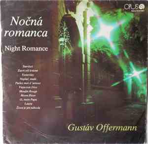 Orchester Gustáva Offermanna - Nočná Romanca (Night Romance)