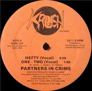 Partners In Crime  - Hefty / One - Two
