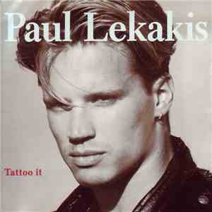 Paul Lekakis - Tattoo It