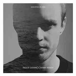 Paulie Garand & Kenny Rough - Molo
