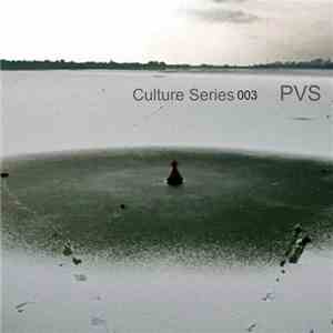PVS - Culture Series 003