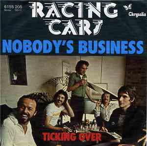Racing Cars - Nobody's Business