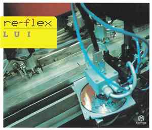 Re-Flex - Lui