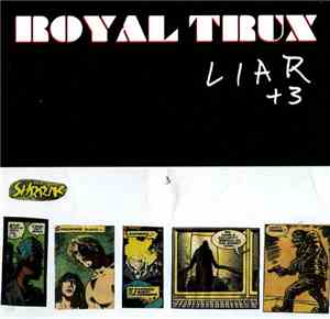 Royal Trux - Liar +3