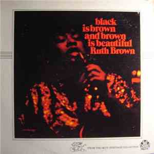 Ruth Brown - Black Is Brown And Brown Is Beautiful