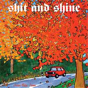 Shit And Shine - Jream Baby Jream