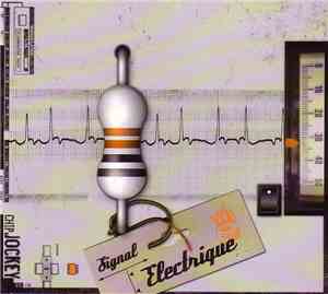 Signal Electrique - Chip Jockey