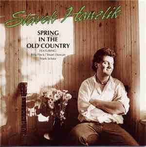 Slavek Hanzlik - Spring In The Old Country