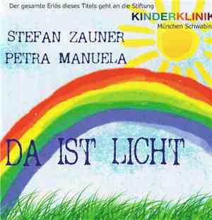 Stefan Zauner & Petra Manuela - Da Ist Licht