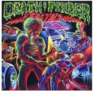 The Fractals - Death By Fender