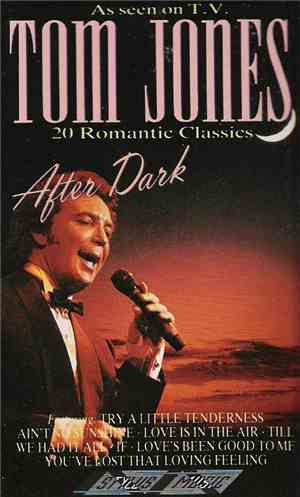 Tom Jones - After Dark