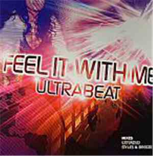 Ultrabeat - Feel It With Me