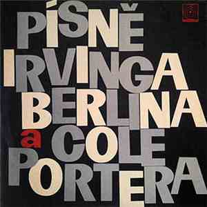 Various - Písně Irvinga Berlina A Cole Portera