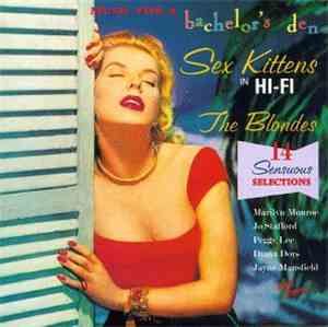 Various - Sex Kittens In Hi-Fi: The Blondes