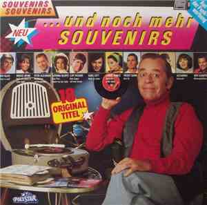 Various - Souvenirs Souvenirs...und Noch Mehr Souvenirs