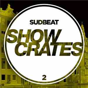 Various - Sudbeat Showcrates 2