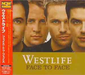 Westlife - Face To Face