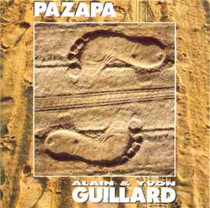 Alain & Yvon Guillard - Pazapa