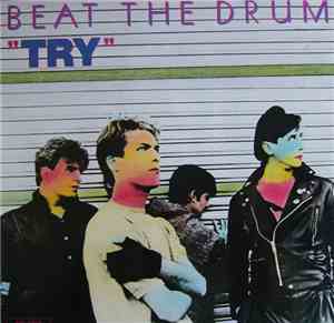 Beat The Drum - Try