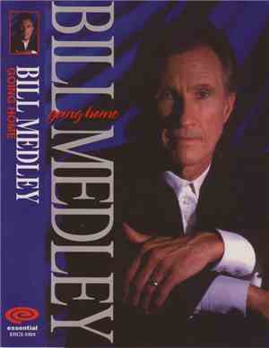 Bill Medley - Going Home