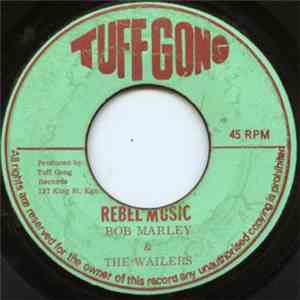 Bob Marley & The Wailers - Rebel Music