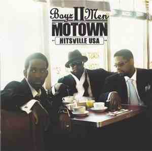 Boyz II Men - Motown - Hitsville USA