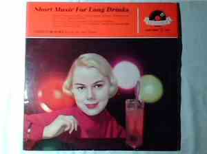Charlie Mckenzie And His Twin  Piano - Short Music For Long Drinks