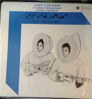Charlie Panigoniak / Lorna Tasseor - Just For Kids