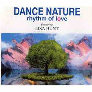 Dance Nature Featuring Lisa Hunt - Rhythm Of Love