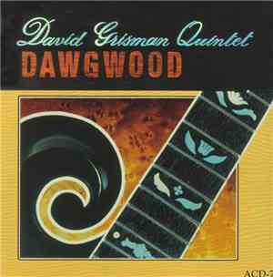 David Grisman Quintet - Dawgwood