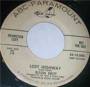 Elton Britt - Lost Highway / A Convict And A Rose