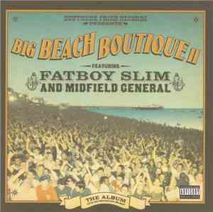 Fatboy Slim And Midfield General - Big Beach Boutique II