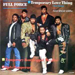 Full Force - Temporary Love Thing