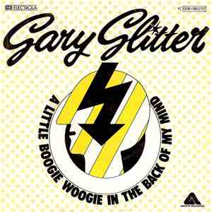 Gary Glitter - A Little Boogie Woogie In The Back Of My Mind