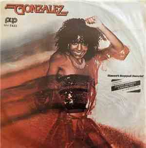 Gonzalez - Haven't Stopped Dancin'