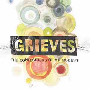 Grieves - The Confessions Of Mr. Modest