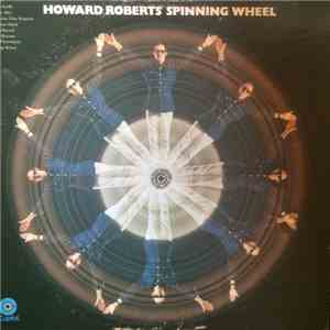 Howard Roberts - Spinning Wheel