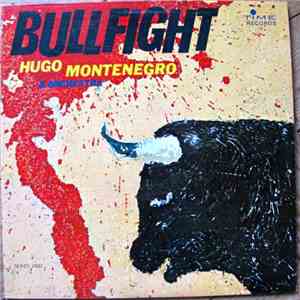 Hugo Montenegro & Orchestra - Bullfight