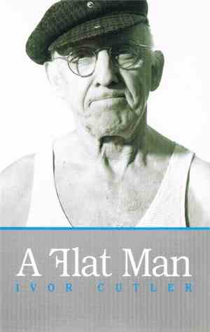 Ivor Cutler - A Flat Man