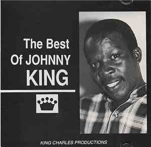 Johnny King  - The Best Of