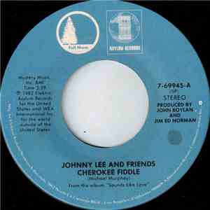 Johnny Lee  - Cherokee Fiddle