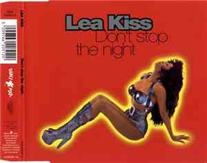 Lea Kiss - Don't Stop The Night
