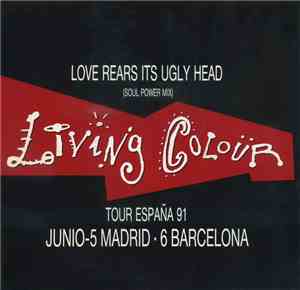 Living Colour - Love Rears It's Ugly Head