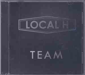 Local H - Team